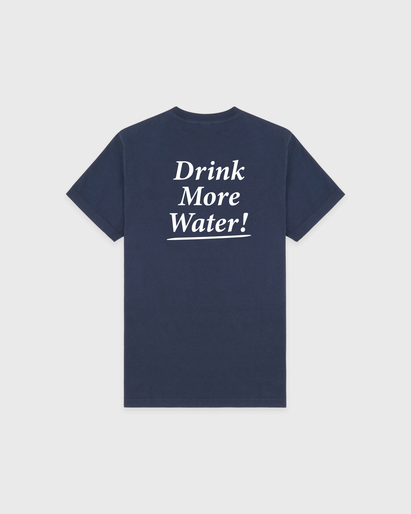 Drink More Water T-Shirt - Light Navy/White