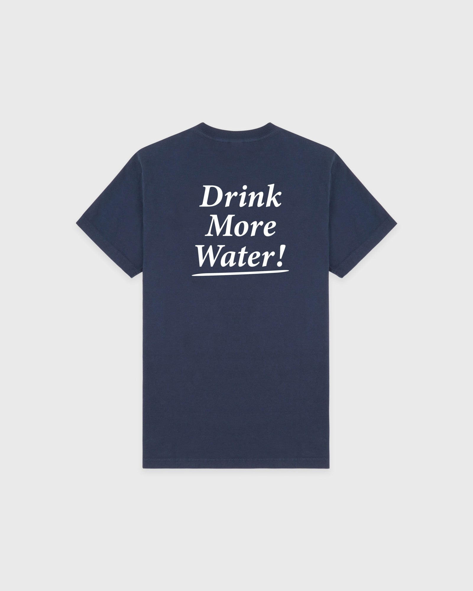 Drink More Water T-Shirt - Light Navy/White