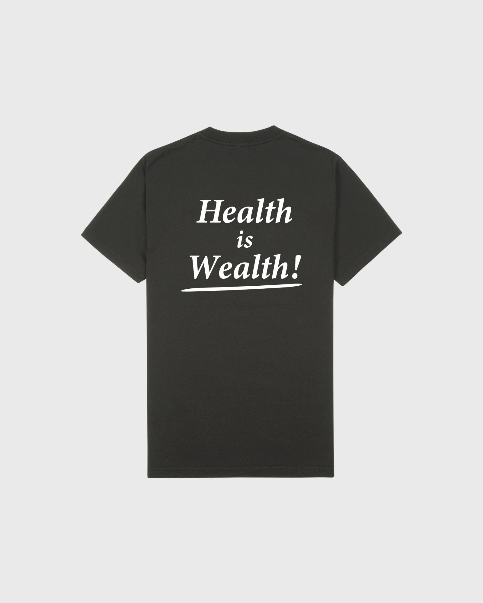 Health Is Wealth T-Shirt - Faded Black/White